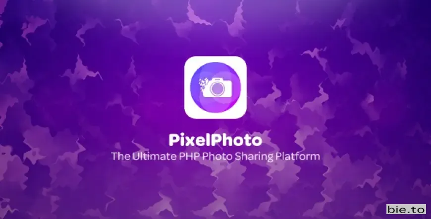 PixelPhoto - The Ultimate Image Sharing & Photo Social Network Platform