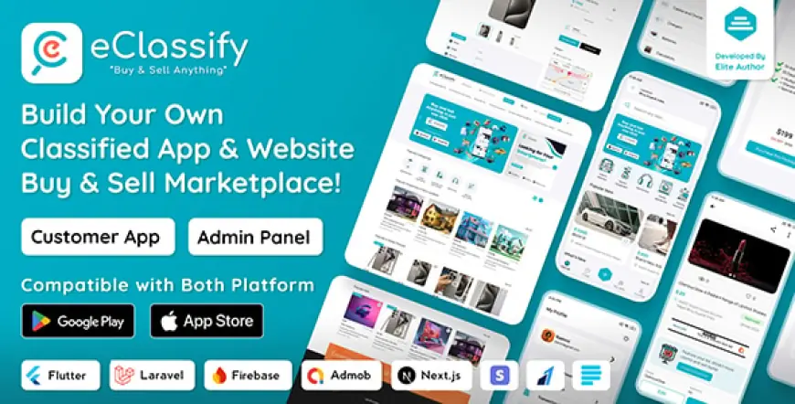 eClassify - Classified Buy and Sell Marketplace Flutter App with Laravel Admin Panel