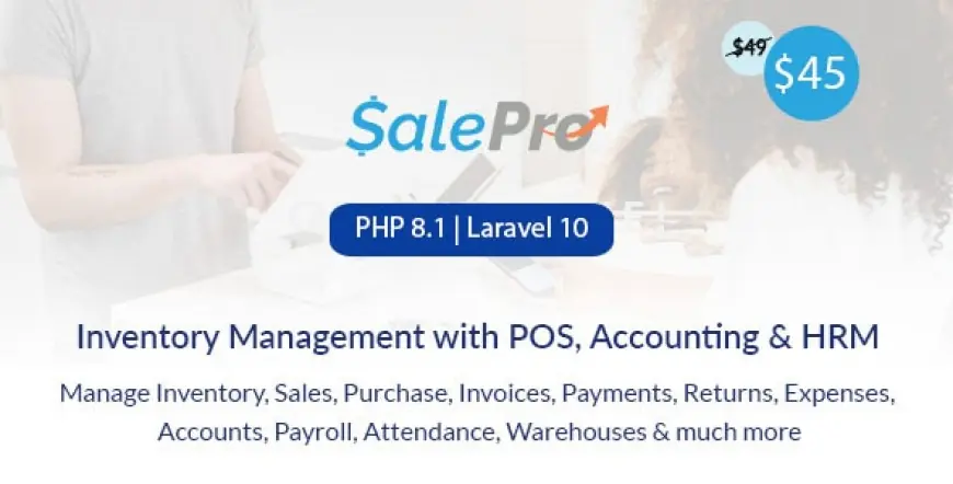 SalePro - POS, Inventory Management System with HRM & Accounting