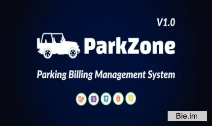ParkZone - Parking Billing Management System