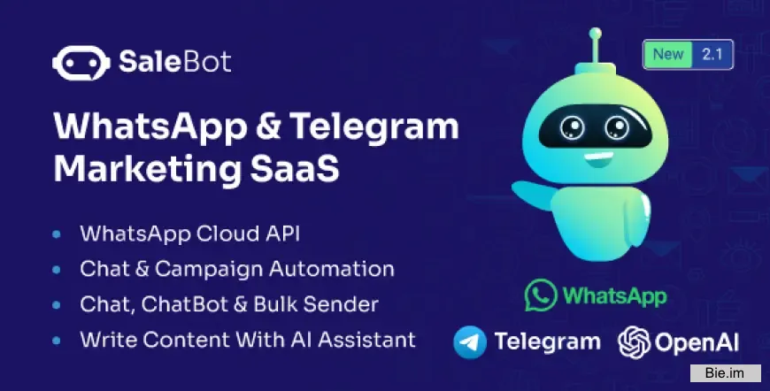 SaleBot - WhatsApp And Telegram Marketing SaaS - ChatBot & Bulk Sender