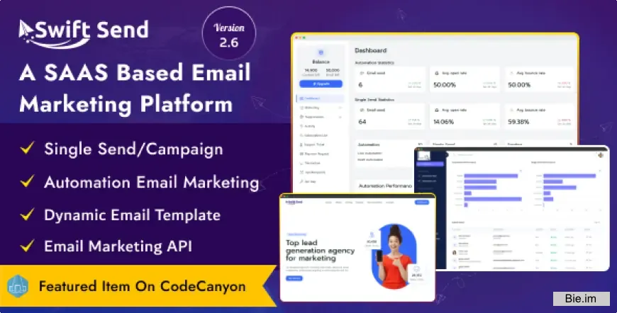 Swift Send - Email Marketing and Campaign Management (SAAS Based)