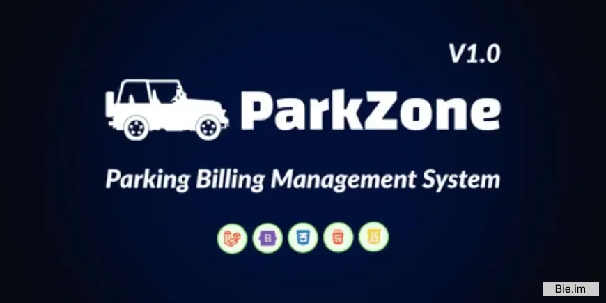 ParkZone - Parking Billing Management System