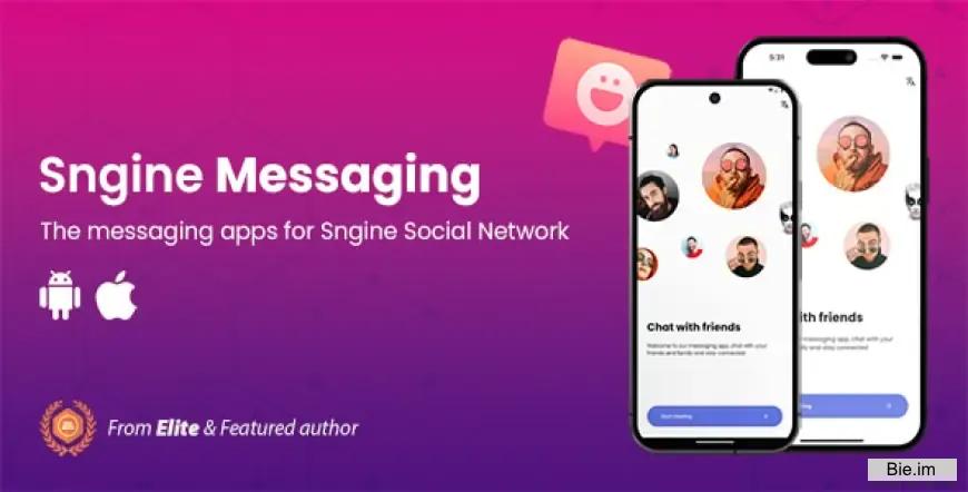 Sngine Messaging Apps v1.0 for Android & iOS