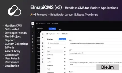 ElmapiCMS v3.0 - Headless CMS for building Content API