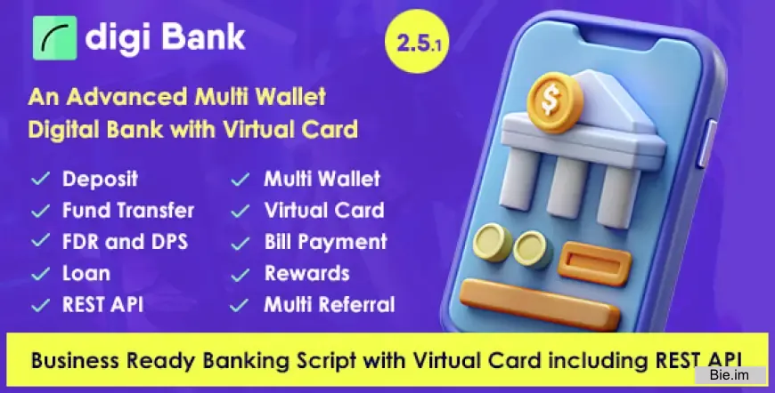 Digibank v2.5.1 - Advanced Multi Wallet Digital Banking System with Virtual Card and Rewards - nulled