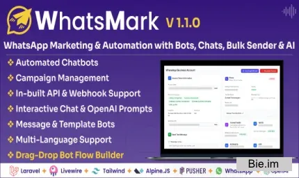 WhatsMark: WhatsApp Marketing And Automation Platform with Bots, Chats, Bulk Sender & AI v1.1.0