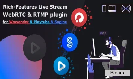 Live Stream plugin WebRTC & RTMP for Wowonder & Sngine Social Network & Playtube v1.2.27