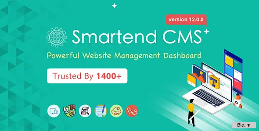 SmartEnd CMS v12.0.0 - Laravel Admin Dashboard with Frontend and Restful API - nulled