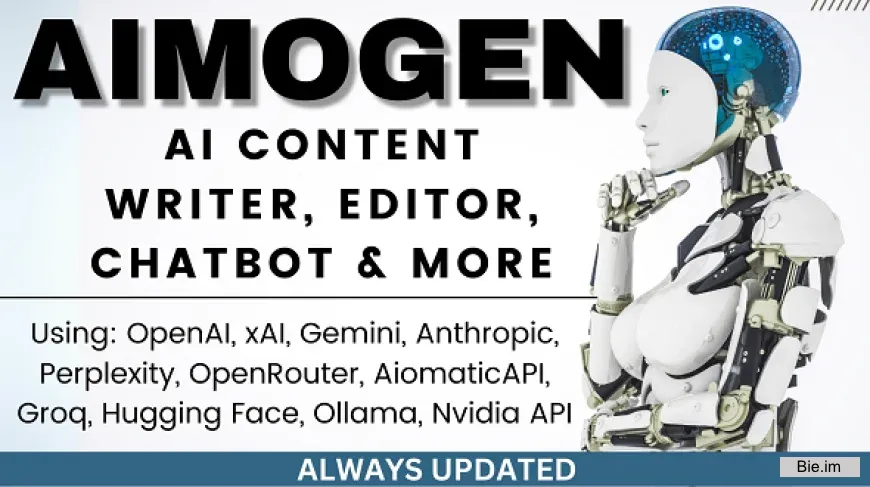 Aimogen Pro - All-in-One AI Content Writer, Editor, ChatBot & Automation Toolkit 2.6.4