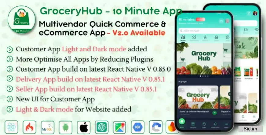 GroceryHub v2.0 - 10 Minute App Multivendor Quick Commerce & eCommerce App