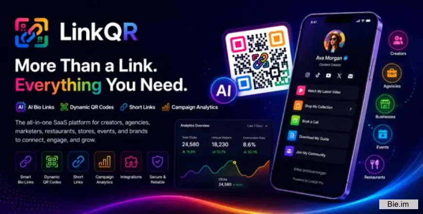 LinkQR v1.0 - AI Bio Links, Dynamic QR Codes, Short Links & Campaign Analytics SaaS